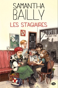 Les stagiaires, de Samantha Bailly